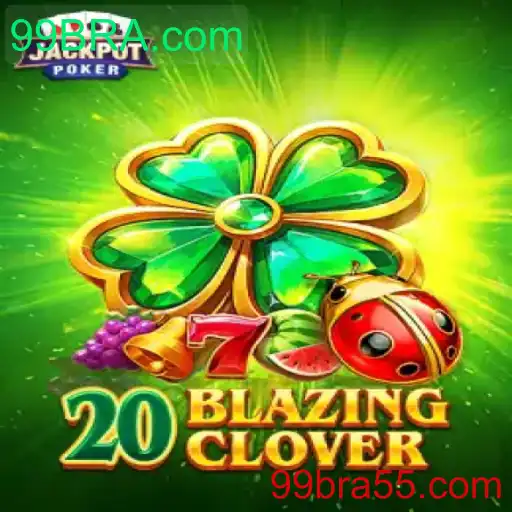 20BlazingClover: O Jogo de Estratégia Que Está Dominando as Tendências