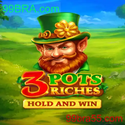 Tudo sobre o jogo 3potsRiches e como jogar em 99BRA.com